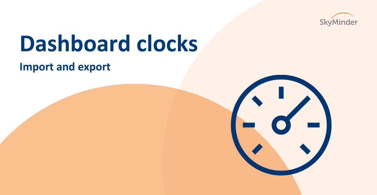 Dashboard clocks: import and export